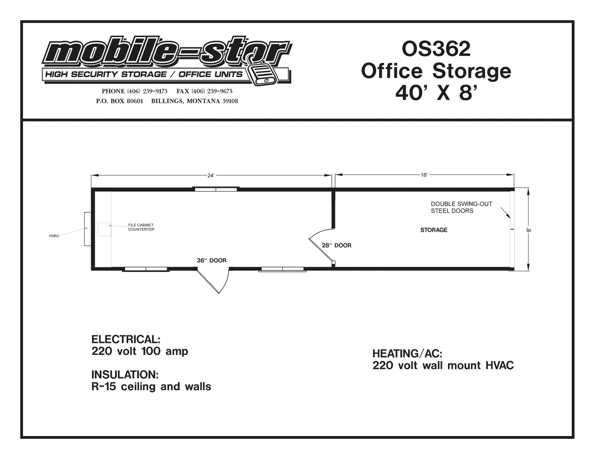 OS-362 8′ × 40′ office and storage combo floor plan with 24′ office / 16′ storage